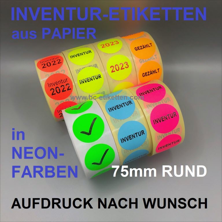Neon-Etiketten 75mm rund, für die Inventur, Aufdruck nach Wunsch
